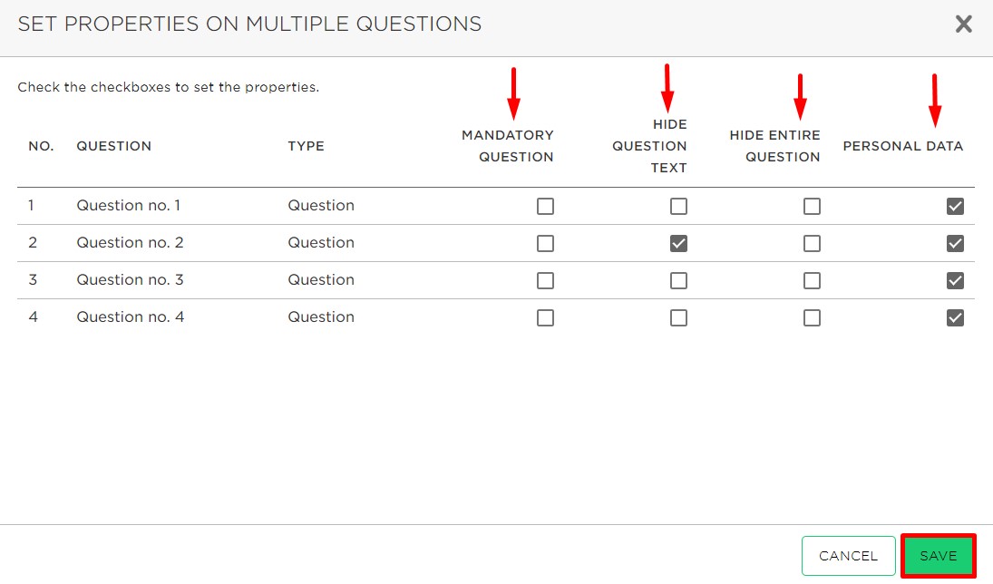 Set the properties you want for your questions and click Save