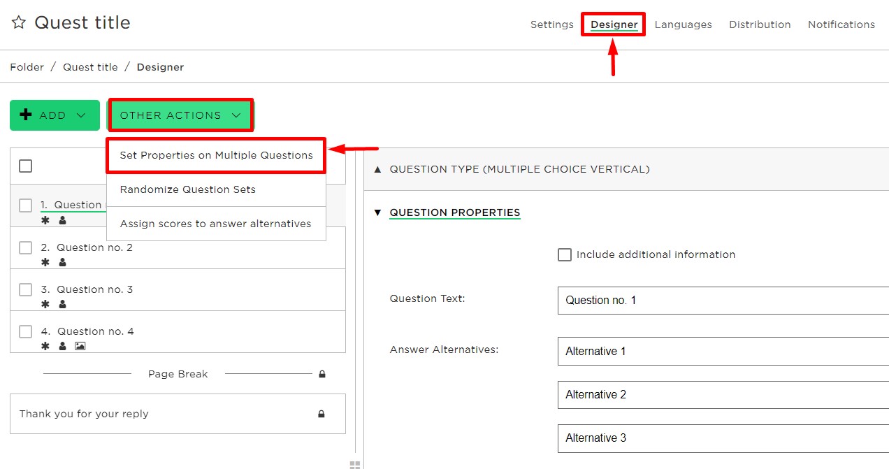 How to use Set Properties on Multiple Questions